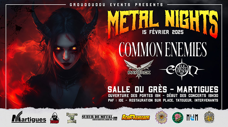 Metal Nights : concert avec Payback, eOn et Common Enemies le 15/02/2025 à Martigues